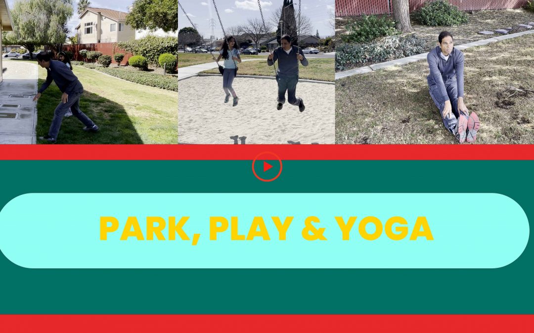 Park, Play & Yoga