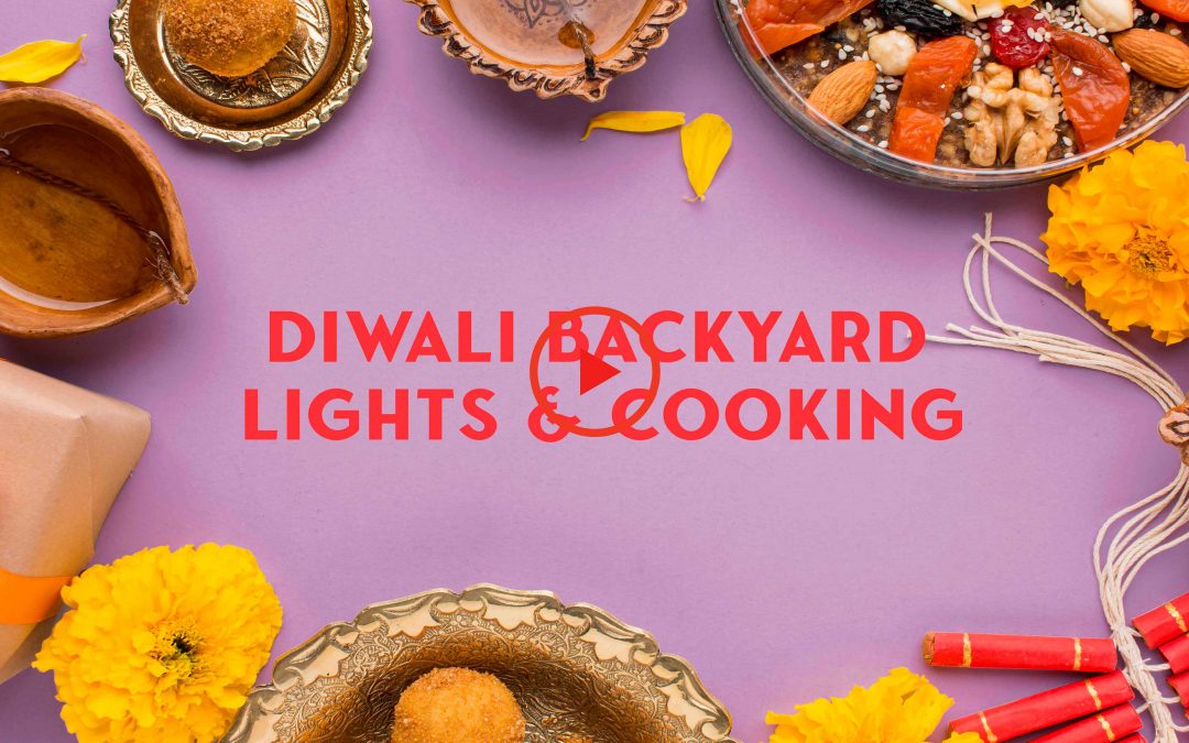 Diwali Backyard Lights & Cooking