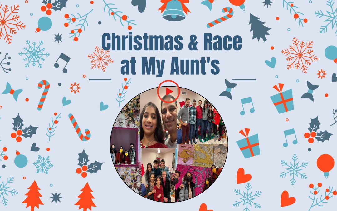 Christmas Party & Race at My Aunt’s