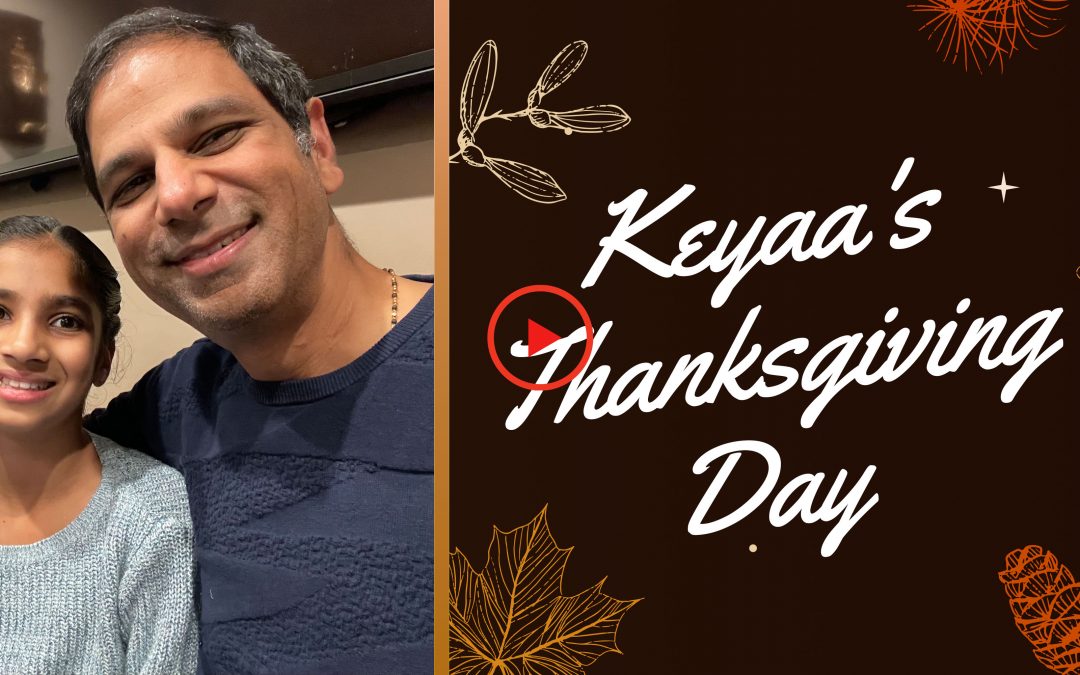Keyaa’s Thanksgiving Day