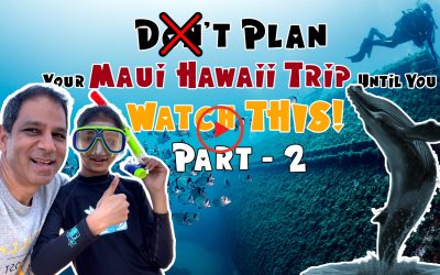 6-Day Maui Itinerary for First-Timers: Part 2